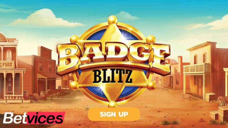 Betvice เกม Badge Blitz สล็อตแบดเดจ บลิทซ์ นายอำเภอ แห่งรัฐเทคซัส ท้ายบท