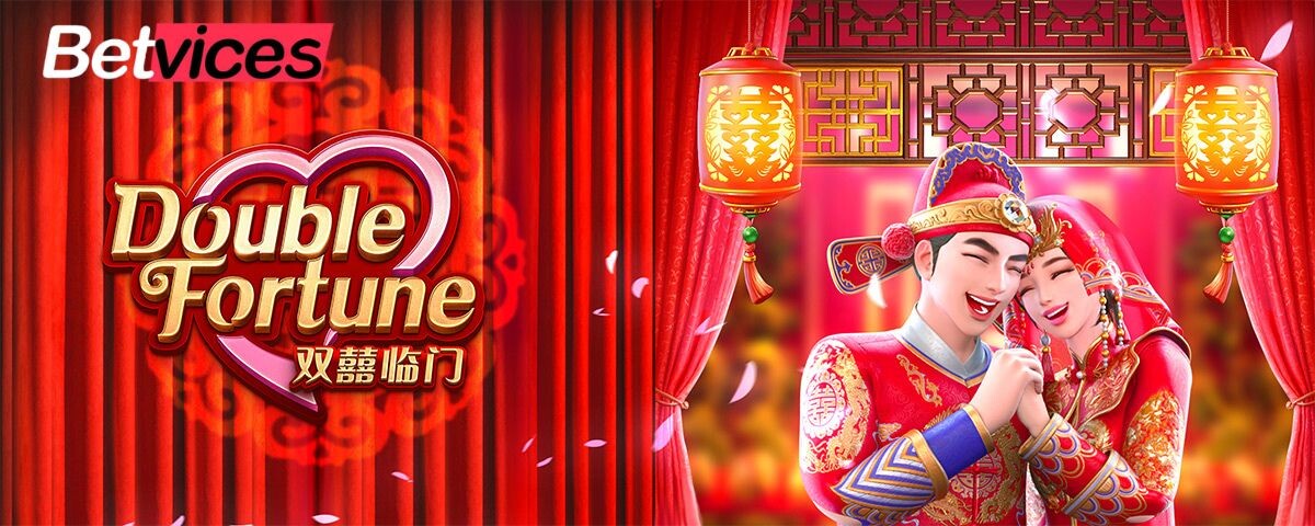 Betvice เกม Double Fortune บทท้าย