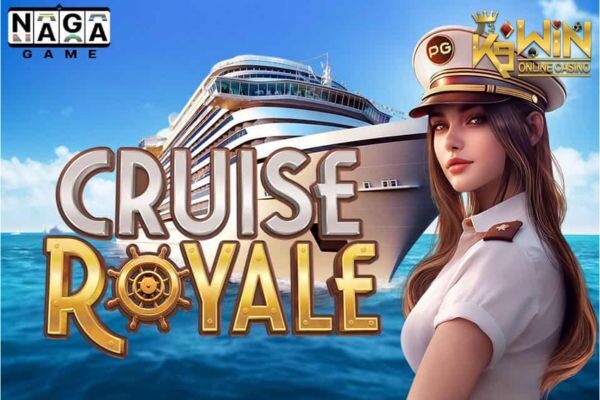 K9WIN เกม Cruise Royale สล็อตเรือยอร์ช