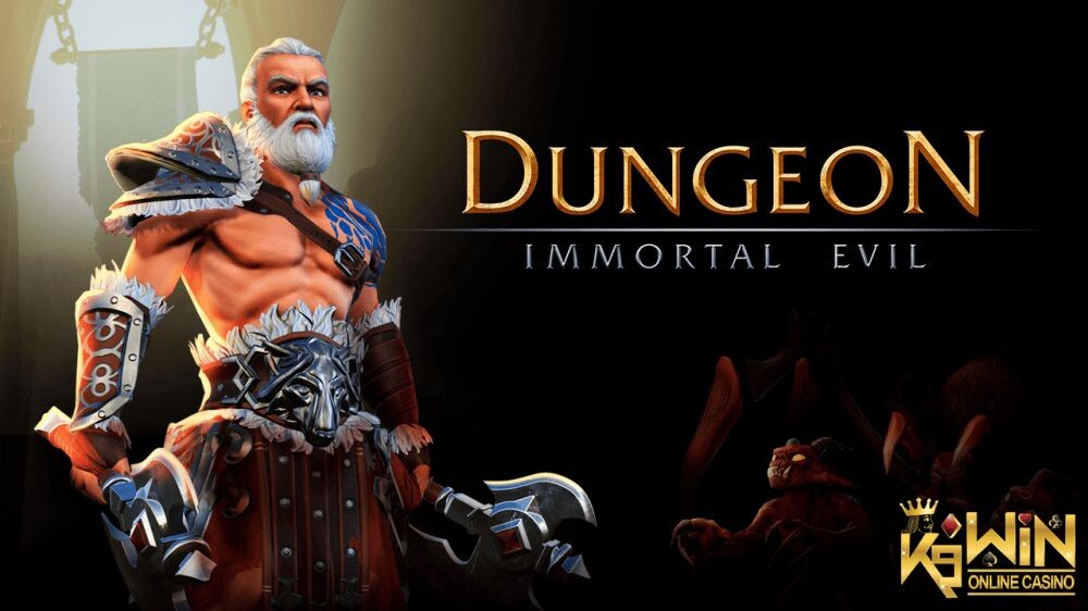 K9WIN เกม Dungeon Immortal Evil สล็อตดันเจี้ยน อิมมอทัล อีวิว ท้ายบท