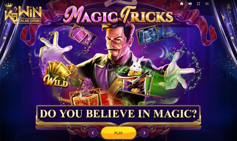 K9WIN เกม Magic Tricks สล็อตเมจิกทริคส์ บทท้าย