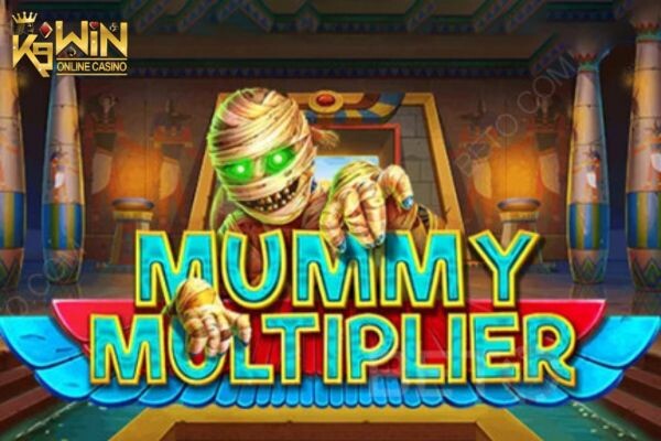 K9WIN เกม Mummy Multiplier สล็อตมัมมี่ มัลติไพลเลอร์