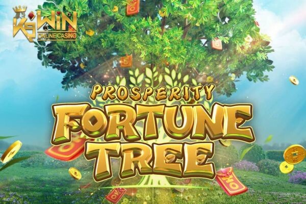 K9WIN เกม Prosperity Fortune Tree