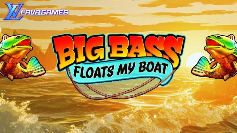 Lavagame เกม Big Bass Floats My Boat สล็อตชาวประมงบิ๊กแบส ปิดท้าย