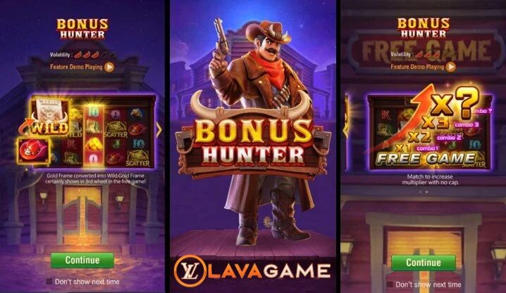 Lavagame เกม Bonus Hunter สล็อตโบนัสฮันเตอร์ กลางบท