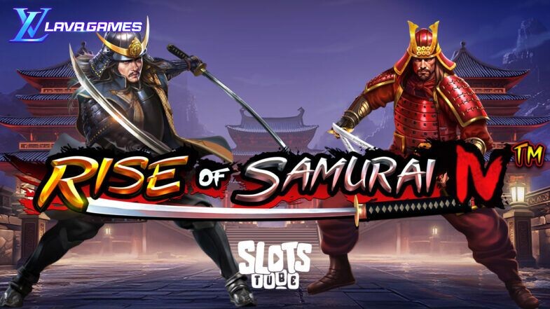 Lavagame เกม Rise of Samurai 4 สล็อตเทพเจ้าธอร์ ท้ายบท