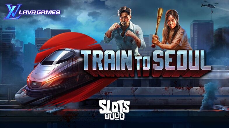 Lavagame เกม Train to Seoul สล็อตเทรนทูโซล ท้ายบท