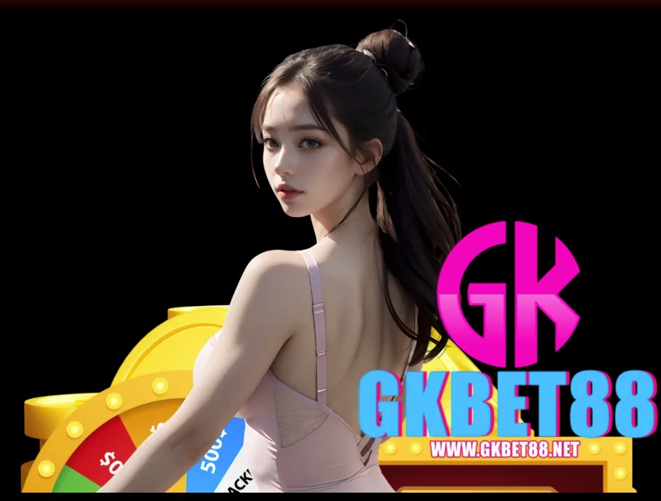 gkbet88 เว็บคาสิโนออนไลน์ชื่อดัง