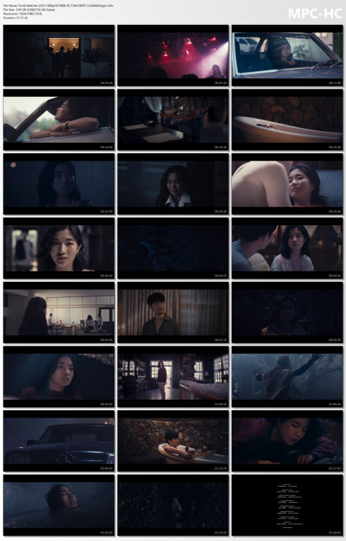 Tomb.Watcher.2025.1080p.NF.WEB-DL.THAI.DDP5.1.H264Argon.mkv_thumbs.jpg